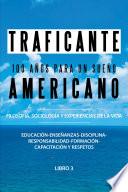 Libro 100 Años Para Un Sueño Americano