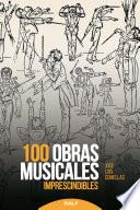 Libro 100 obras musicales imprescindibles