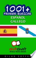 Libro 1001+ Frases Básicas Español - Gallego