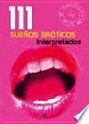 Libro 111 sueǫs ert̤icos interpretados