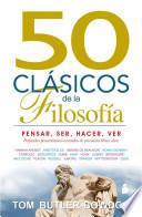 Libro 50 Clasicos de la Filosofia