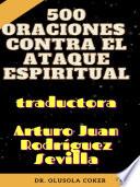 Libro 500 oraciones contra el ataque espiritual