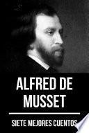 Libro 7 mejores cuentos de Alfred de Musset
