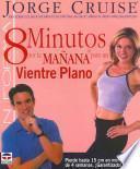 Libro 8 minutos por la mañana para un vientre plano