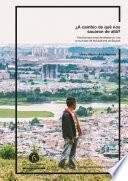 Libro ¿A cambio de qué nos sacaron de allá?