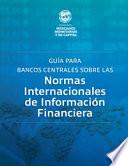 A Central Bank's Guide to International Financial Reporting Standards