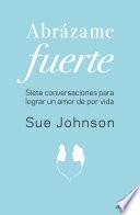 Libro Abrázame fuerte