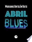 Libro Abril blues