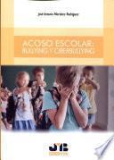 Libro Acoso escolar: Bullying y Ciberbullying