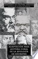Libro Adaptacion Para Lectura Coral de La Apologia de Socrates