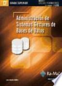 Libro Administración de sistemas gestores de bases de datos : grado superior