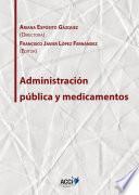 Libro Administración pública y medicamentos