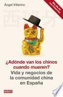 Libro ¿Adónde van los chinos cuando mueren?