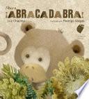 Libro Ahora abracadabra! / And Now, Abracadabra!