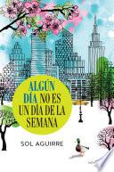 Libro Algún día no es un día de la semana