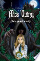 Libro Alice Quinn y la bruja del acertijo
