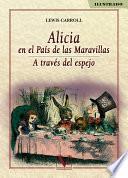 Libro Alicia en el País de las Maravillas. A través del espejo