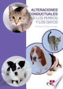Libro Alteraciones conductuales de los perros y los gatos