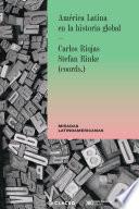 Libro América latina en la historia global