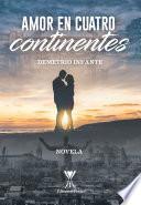 Libro Amor en cuatro continentes