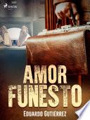 Libro Amor funesto