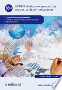 Libro Análisis del mercado de productos de comunicaciones. IFCT0410