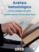 Libro Análisis metodológico en los trabajos de tesis