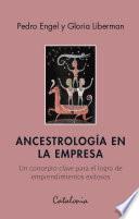 Libro Ancestrología en la empresa