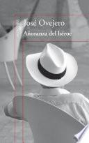 Libro Añoranza del héroe