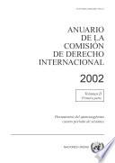 Libro Anuario de la Comisión de Derecho Internacional 2002, Vol.II, Parte 1