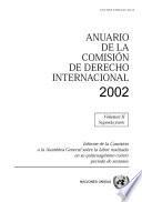 Libro Anuario de la Comisión de Derecho Internacional 2002, Vol.II, Parte 2