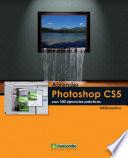 Libro Aprender Photoshop CS5 con 100 ejercicios prácticos