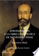 Libro Aproximación a la Obra Lingüística de Menéndez Pidal