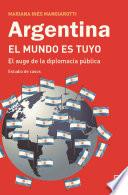 Libro Argentina el mundo es tuyo