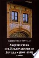 Libro Arquitectura del Regionalismo en Sevilla (1900-1935)