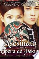 Libro Asesinato en la Ópera de Pekín
