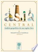 Libro Asia Central. Análisis geopolítico de una región clave