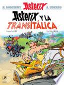 Libro Asterix y la transitálica