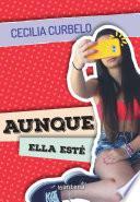 Libro Aunque ella esté