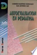 Libro Autoevaluación en Pediatría