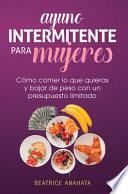 Libro Ayuno Intermitente Para Mujeres