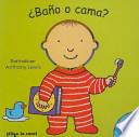 Libro ¿Baño o Cama?