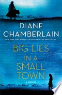 Libro Big Lies in a Small Town
