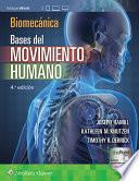 Libro Biomecanica Basica. Bases del Movimiento Humano