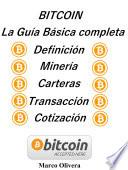 Libro BITCOIN La Guía Básica Completa
