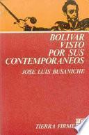 Libro Bolívar visto por sus contemporáneos