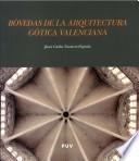 Libro Bóvedas de la arquitectura gótica valenciana
