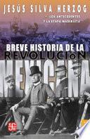 Libro Breve historia de la Revolución mexicana, I
