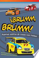 Libro ¡Brumm, brumm! Poemas acerca de cosas con ruedas (Vroom, Vroom! Poems About Things with Wh