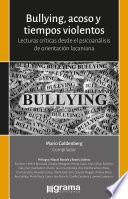 Libro Bullyng, acoso y tiempos violentos